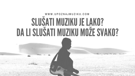 Slušanje muzike www.upoznajmuziku.com